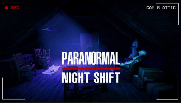 超自然夜班 Paranormal Night Shift PC 下载