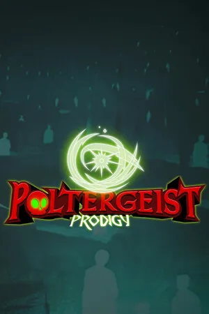 幽魂奇才 Poltergeist Prodigy PC 下载