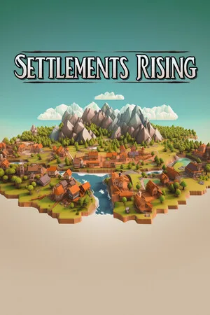 定居地崛起 Settlements Rising PC 下载