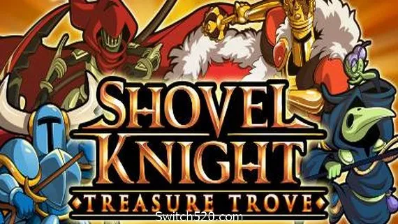 铲子骑士无尽宝藏/Shovel Knight(v4.2) PC 下载