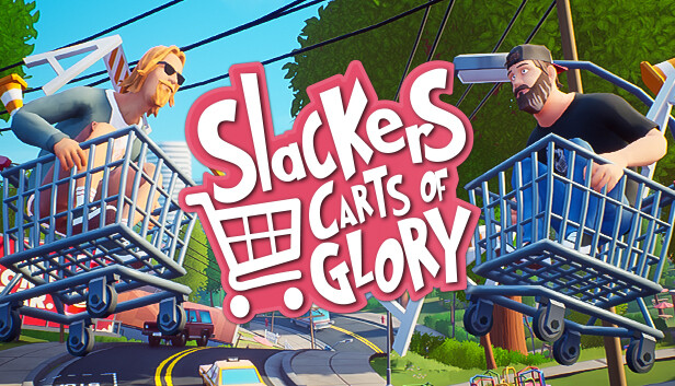 Slackers – Carts of Glory PC 下载