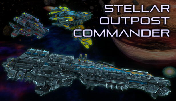 恒星前哨指挥官 Stellar outpost commander PC 下载