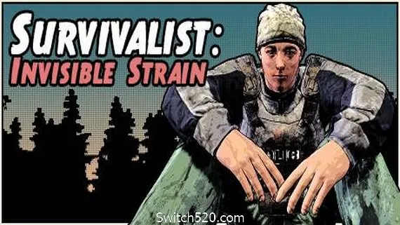 求生者:无形异变/Survivalist: Invisible Strain PC 下载
