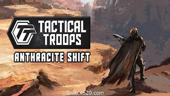 战术部队:无烟变换/Tactical Troops: Anthracite Shift PC 下载