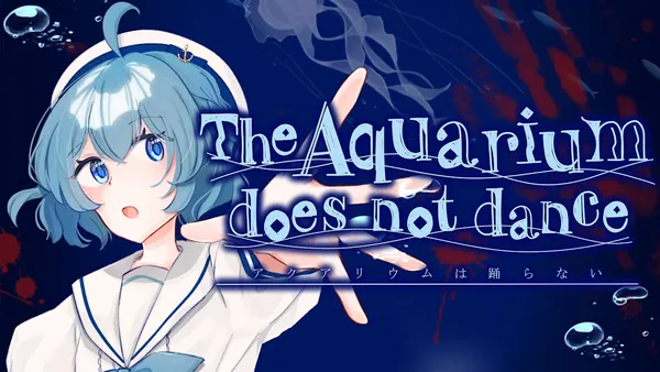 水族馆不跳舞 The Aquarium does not dance Switch 下载