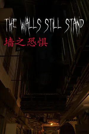 墙之恐惧 The Walls Still Stand PC 下载