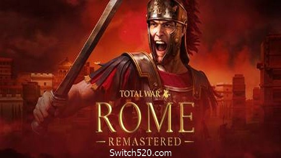 全面战争:罗马/Total War: ROME REMASTERED(高清重制版-集成4K高清包) PC 下载