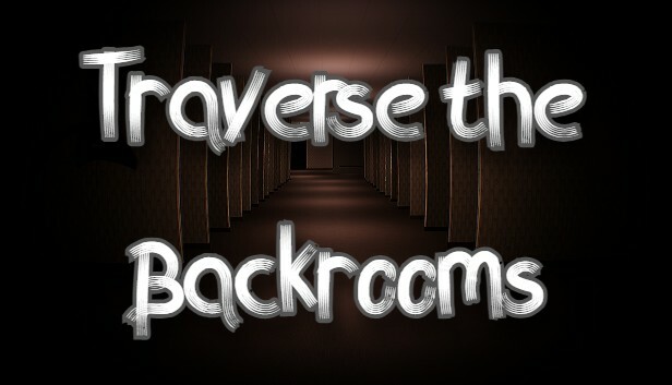 Traverse the Backrooms PC 下载