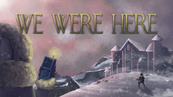 我们曾在这里 We Were Here Switch 下载