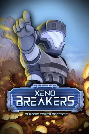 异星破局者 传承塔防 XENOBREAKERS Classic Tower Defense PC 下载