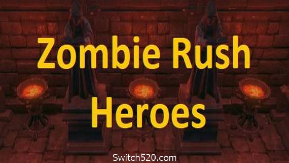僵尸潮英雄/Zombie Rush – Heroes PC 下载
